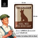 LANOLU Blechschild Hund TOR SCHLIEßEN 15x20cm