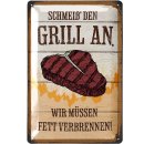 LANOLU Blechschild Schmeiß den Grill an - Fett...