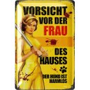 Retro Blechschild VORSICHT FRAU, lustiger Spruch, vintage...