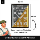 LANOLU Blechschild DER K&Ouml;NIG HAT LAUNE 30x40cm