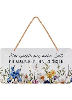 LANOLU Kordelschild Man sollte viel mehr Zeit mit Glücklichsein vertrödeln 16x32cm
