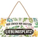 LANOLU Kordelschild Hier einfach nur dasitzen -...