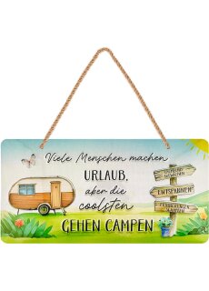 LANOLU Kordelschild die coolsten Menschen gehen campen 16x32cm