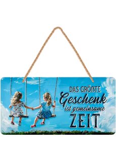 LANOLU Kodelschild Das größte Geschenk ist gemeinsame Zeit 16x32cm
