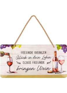 LANOLU Kordelschilder Echte Freunde bringen Wein 16x32cm