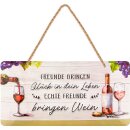 LANOLU Kordelschilder Echte Freunde bringen Wein 16x32cm