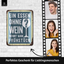 LANOLU Retro Blechschild Essen ohne Wein -...