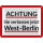 Nostalgie DDR Blechschild retro - Achtung Sie verlassen jetzt West-Berlin Schild - Checkpoint Charlie Souvenirs 15x20cm