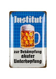 LANOLU Retro Blechschild Institut zur Bekämpfung akuter Unterhopfung 20x30cm