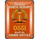 LANOLU Retro Blechschild Ossi durch die Gnade Gottes 15x20cm