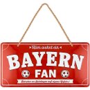 LANOLU Kordelschild Hier wohnt ein BAYERN Fan 16x32cm