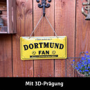 LANOLU Kordelschild Hier wohnt ein DORTMUND Fan 16x32cm