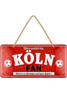 LANOLU Kordelschild Hier wohnt ein KÖLN Fan 16x32cm