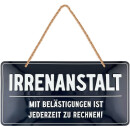 LANOLU Kordelschild Irrenanstalt 16x32cm