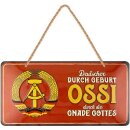 LANOLU Kordelschild Deutscher durch Geburt, Ossi durch...