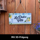 LANOLU Kodelschild LA DOLCE VITA beginnt genau hier 16x32cm