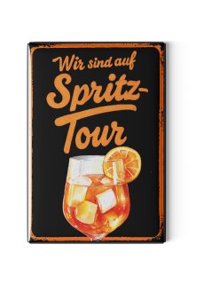LANOLU Kühlschrankmagnete lustig- Wir sind auf Spritztour -lustige Magnete mit Sprüchen und witzigen Motiven 8x5,5cm