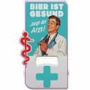 LANOLU Magnet Flaschenöffner Bier ist gesund sagt...