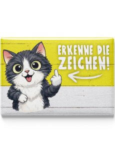 LANOLU – Kühlschrankmagnet – Katze Erkenne die Zeichen – 8 x 5,5 cm