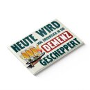 LANOLU – Kühlschrankmagnet – Heute wird gescheppert – 8 x 5,5 cm